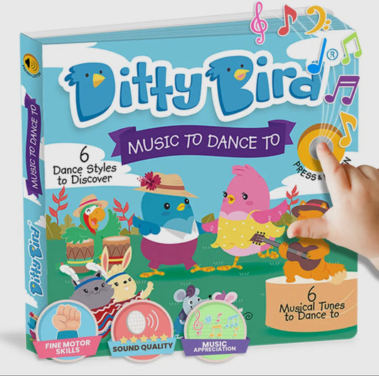 Ditty Bird Sound Book: Music To Dance To